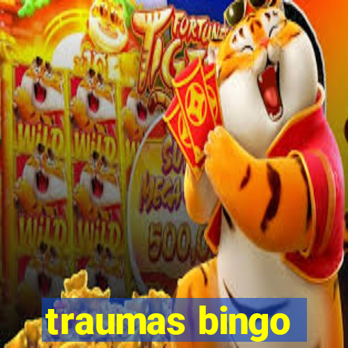 traumas bingo